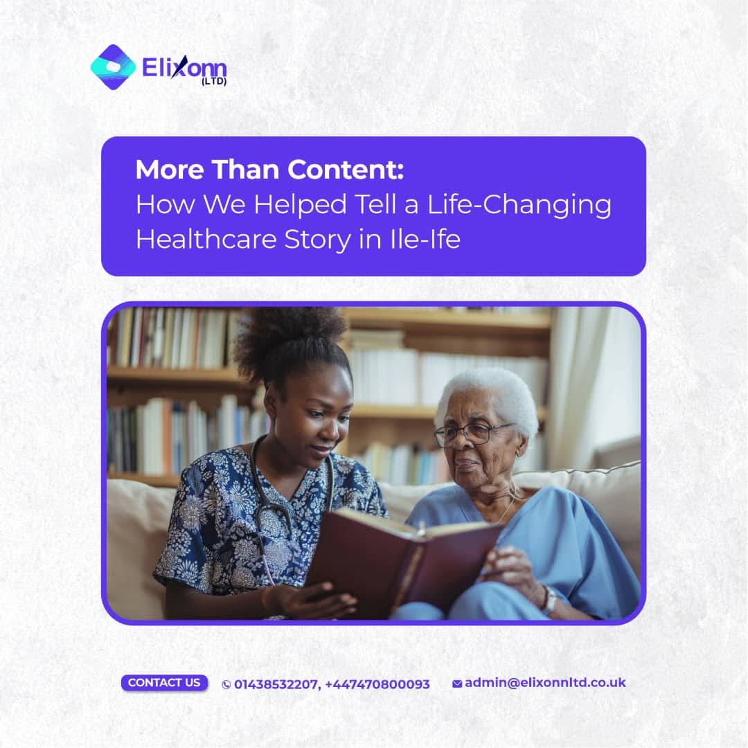 How We Helped Tell a Life-Changing Healthcare Story in Ile-Ife